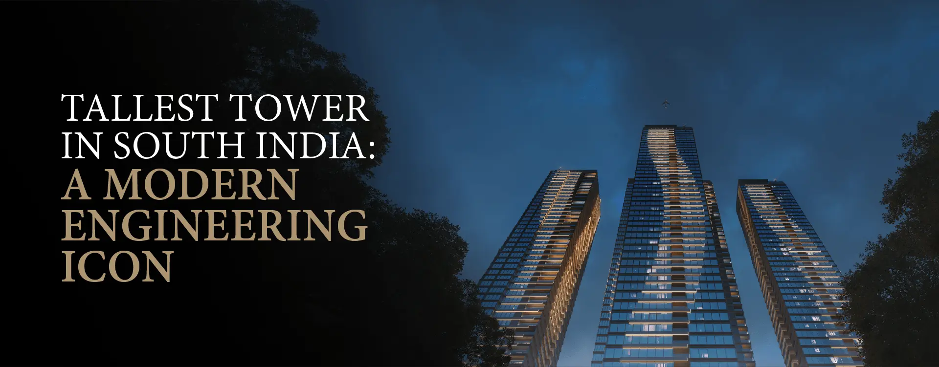 Tallest Tower in South India: A Modern Engineering Icon
